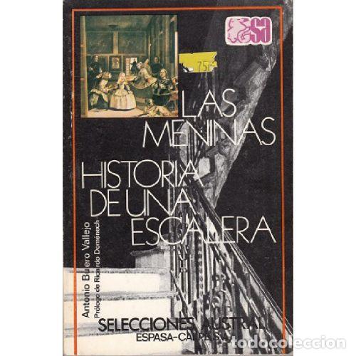B&uuml;cher: HISTORIA DE UNA ESCALERA / LAS MENINAS - ANTONIO BUERO VALLEJO