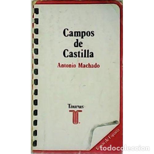 Libros: CAMPOS DE CASTILLA - ANTONIO MACHADO - Foto 1