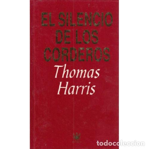 Libros: EL SILENCIO DE LOS CORDEROS - THOMAS HARRIS - Foto 1