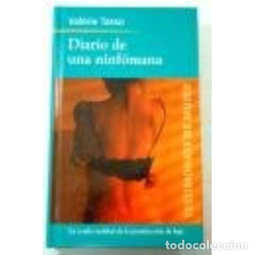 B&uuml;cher: DIARIO DE UNA NINFOMANA - VALEIRE TASSO