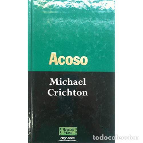 Libros: ACOSO - MICHAEL CRICHTON - Foto 1