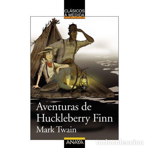 B&uuml;cher: LAS AVENTURAS DE HUCKLEBERRY FINN - MARK TWAIN