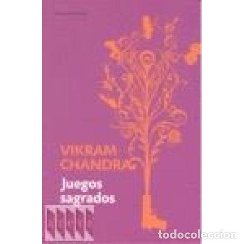 Libros: JUEGOS SAGRADOS - VIKRAM CHANDRA - Foto 1