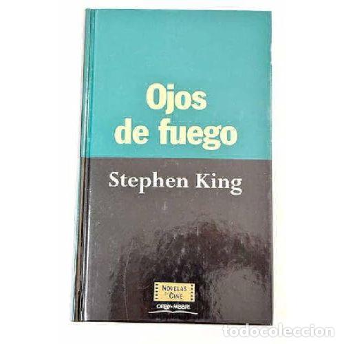 B&uuml;cher: OJOS DE FUEGO - STEPHEN KING