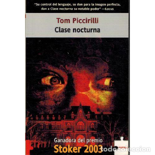 books: CLASE NOCTURNA - TOM PICCIRILLI