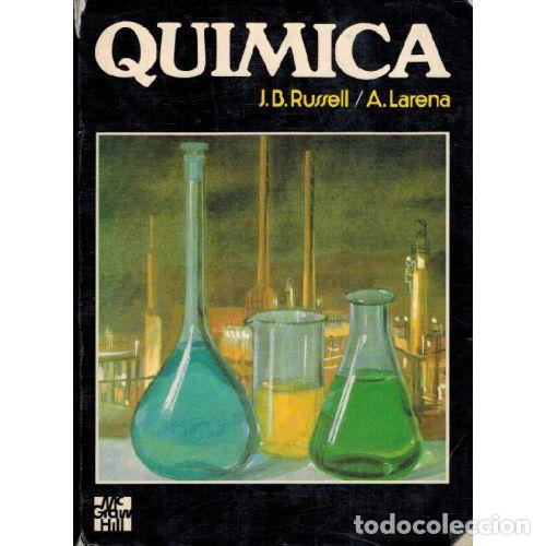 Libros: QUIMICA - J B RUSSELL / A LARENA - Foto 1