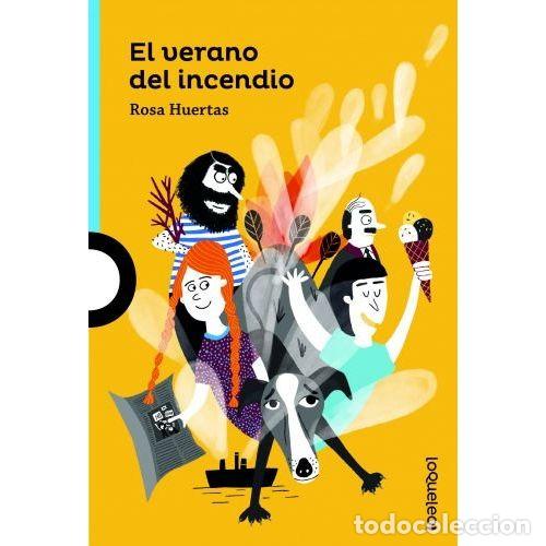 Livros em segunda m&atilde;o: EL VERANO DEL INCENDIO - ROSA HUERTAS