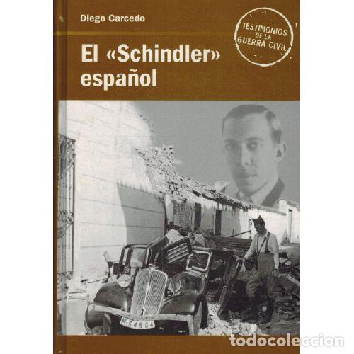 Livros em segunda m&atilde;o: EL SCHINDLER ESPA&Ntilde;OL - DIEGO CARCEDO