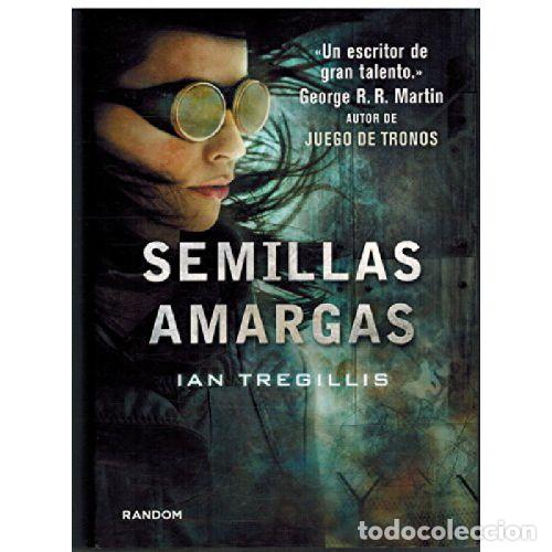 books: SEMILLAS AMARGAS - IAN TREGILLIS