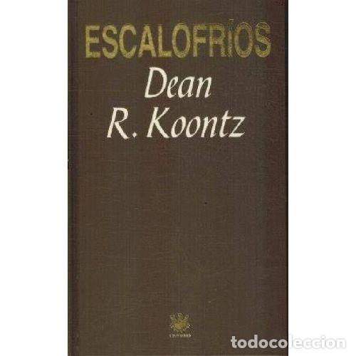books: ESCALOFRIOS - DEAN R KOONTZ