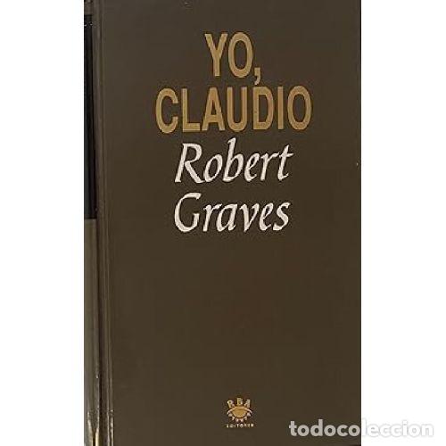 Libros: YO, CLAUDIO - ROBERT GRAVES - Foto 1