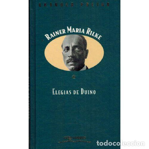 Libros: ELEGIAS DE DUINO - RAINER MARIA RILKE