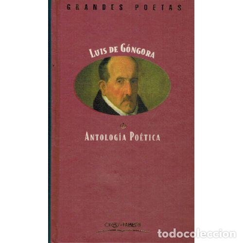Libri di seconda mano: ANTOLOGIA POETICA - LUIS DE GONGORA