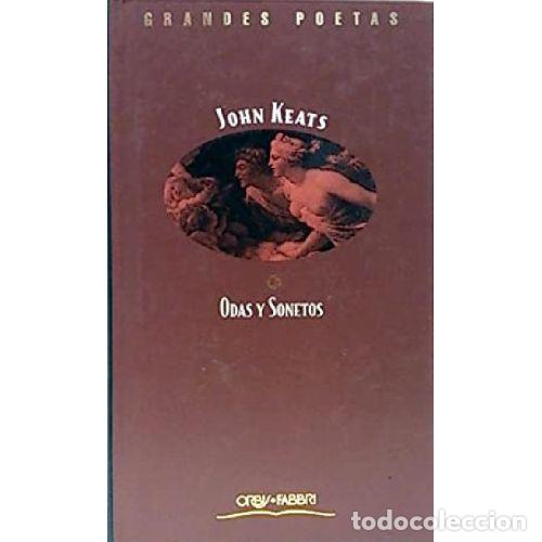 Libros: ODAS Y SONETOS - JOHN KEATS - Foto 1