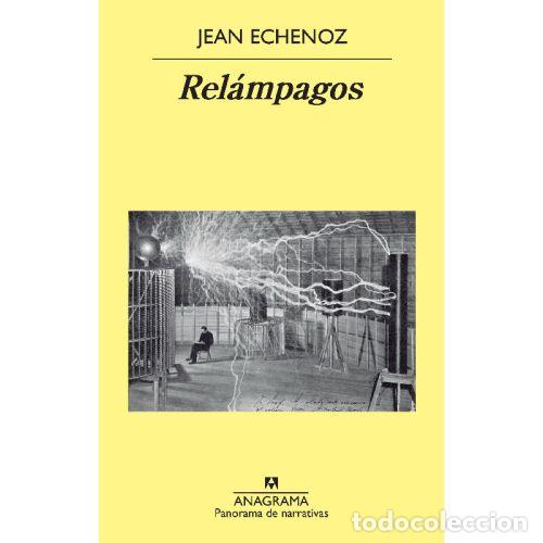 Libros: REL&Aacute;MPAGOS - JEAN ECHENOZ - Foto 1