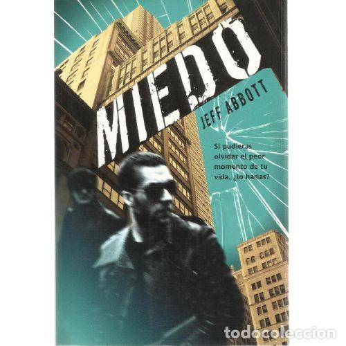 Libri di seconda mano: MIEDO - JEFF ABBOTT