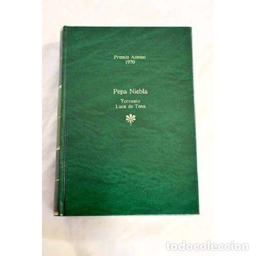 B&uuml;cher: PEPA NIEBLA - TORCUATO LUCA DE TENA