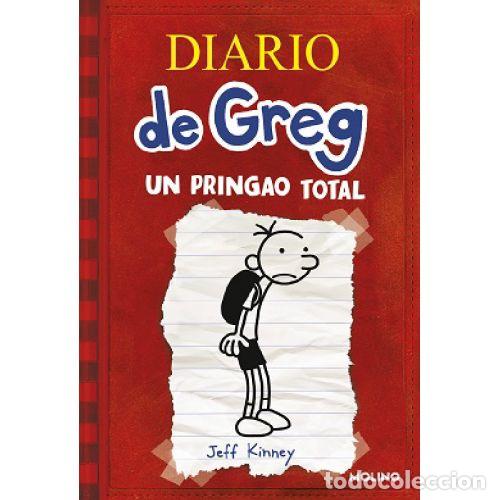 Libros: DIARIO DE GREG 1. UN PRINGAO TOTAL. - JEFF KINNEY