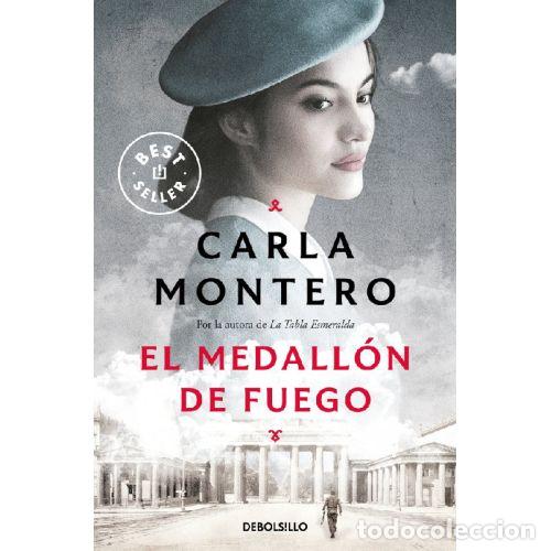 books: EL MEDALL&Oacute;N DE FUEGO - CARLA MONTERO