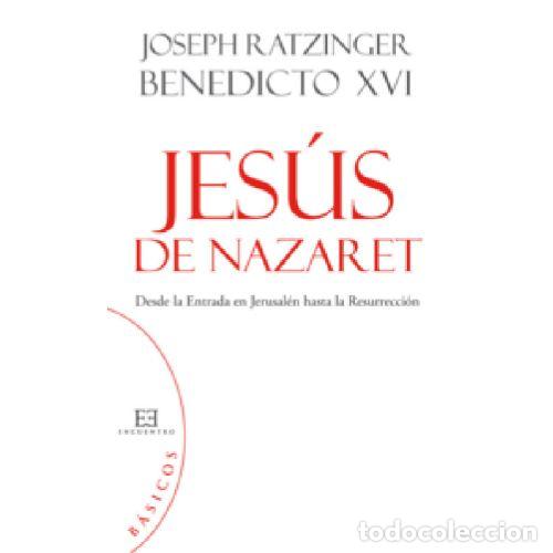 Libros: JES&Uacute;S DE NAZARET - JOSEPH RATZINGER (BENEDICTO XVI) - Foto 1