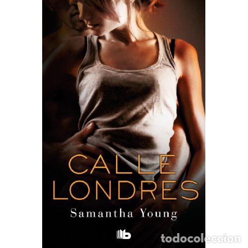 Libros: CALLE LONDRES - SAMANTHA YOUNG - Foto 1