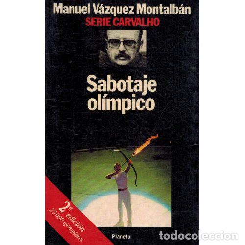 B&uuml;cher: SABOTAJE OLIMPICO - MANUEL VAZQUEZ MONTALBAN