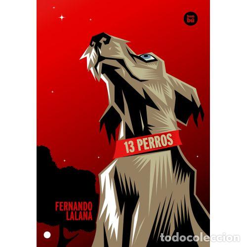 Libros: 13 PERROS - FERNANDO LALANA - Foto 1