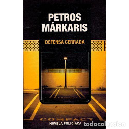 books: DEFENSA CERRADA - PETROS MARKARIS