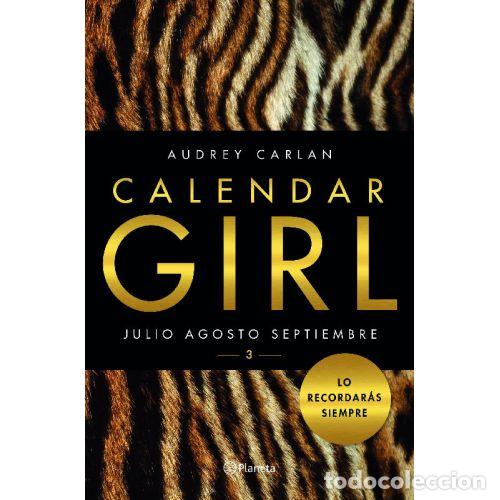 B&uuml;cher: CALENDAR GIRL 3 JULIO, AGOSTO, SEPTIEMBRE - AUDREY CARLAN