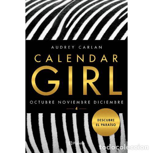 B&uuml;cher: CALENDAR GIRL 4 OCTUBRE. NOVIEMBRE. DICIEMBRE - AUDREY CARLAN