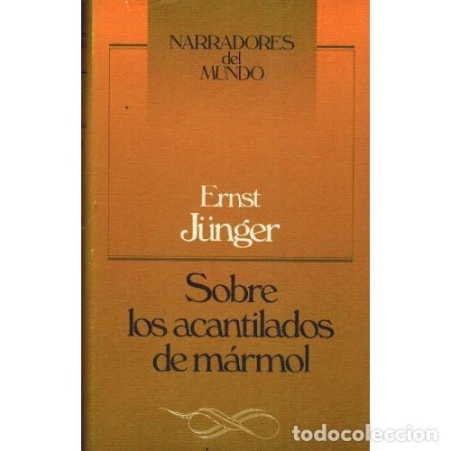 Libros: SOBRE LOS ACANTILADOS DE MARMOL - ERNST J&Uuml;NGER - Foto 1