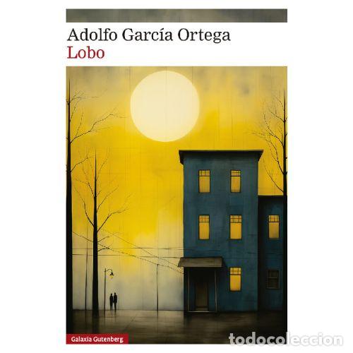 B&uuml;cher: LOBO - ADOLFO GARC&Iacute;A ORTEGA