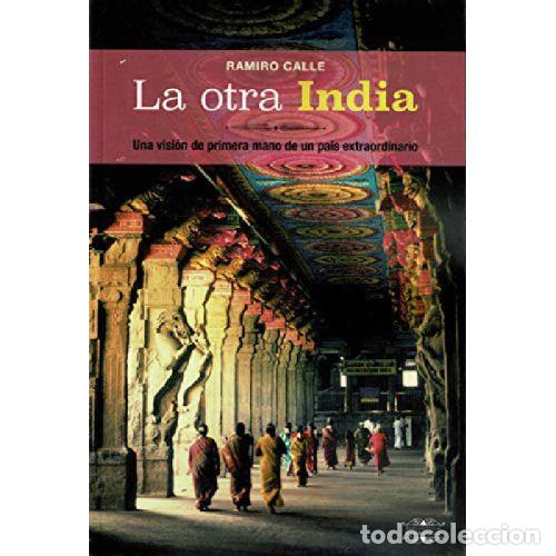 books: LA OTRA INDIA - RAMIRO CALLE CAPITA