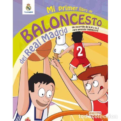 B&uuml;cher: MI PRIMER LIBRO DE BALONCESTO DEL REAL MADRID - DIEGO MOLDES GONZ&Aacute;LEZ