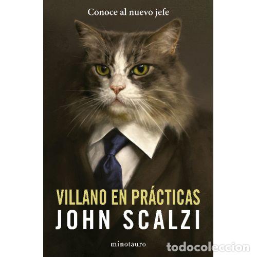 books: VILLANO EN PR&Aacute;CTICAS - JOHN SCALZI