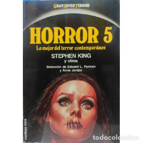 Livres: HORROR 5. LO MEJOR DEL TERROR CONTEMPORANEO - STEPHEN KING / OTROS