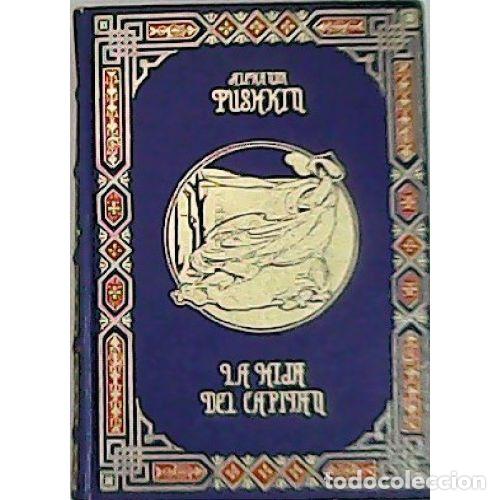 Libros: LA HIJA DEL CAPITAN - ALEXANDER S. PUSHKIN - Foto 1