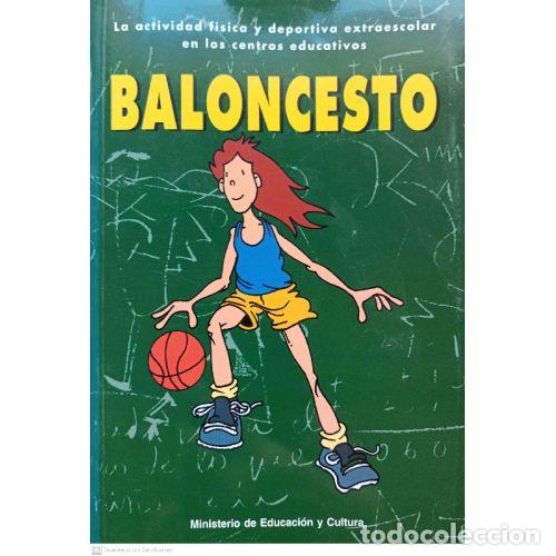 B&uuml;cher: BALONCESTO. LA ACTIVIDAD FISICA Y DEPORTIVA EXTRAESCOLAR EN LOS CENTROS EDUCATIVOS - JOAN JUNOY SALA