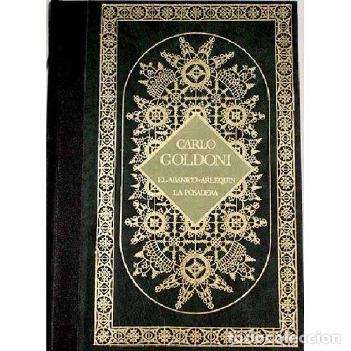 Livros em segunda m&atilde;o: EL ABANICO / ARLEQUIN / LA POSADERA - CARLO GOLDONI