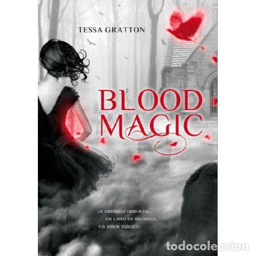 Libros: BLOOD MAGIC - TESSA GRATTON