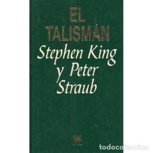 Libri di seconda mano: EL TALISMAN - STEPHEN KING / PETER STRAUB