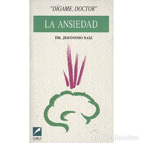 Libros: LA ANSIEDAD - JERONIMO SAIZ