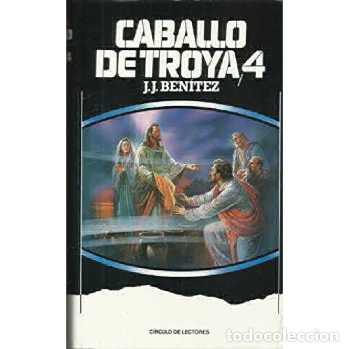 books: CABALLO DE TROYA 4: NAZARET - J.J. BENITEZ