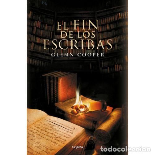 Libros: EL FIN DE LOS ESCRIBAS (LA BIBLIOTECA DE LOS MUERTOS 3) - GLENN COOPER - Foto 1