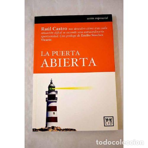 B&uuml;cher: LA PUERTA ABIERTA - RAUL CASTRO