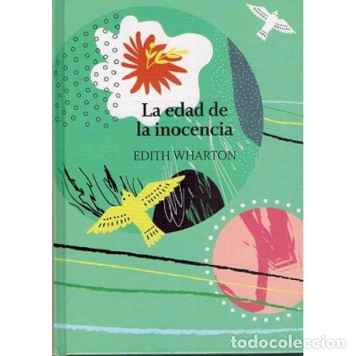 books: LA EDAD DE LA INOCENCIA - EDITH WHARTON