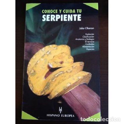 Libros: CONOCE Y CUIDA TU SERPIENTE - JAKE OBERON - Foto 1