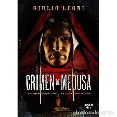 Libros: EL CRIMEN DE MEDUSA - GIULIO LEONI