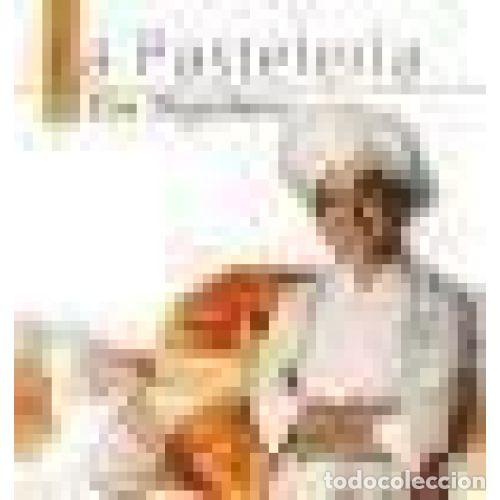 Libros: LA PASTELER&Iacute;A DE EVA ARGUI&Ntilde;ANO - EVA ARGUI&Ntilde;ANO - Foto 1