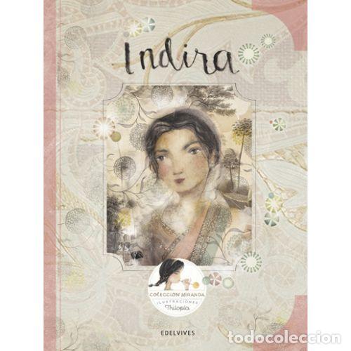 Libri di seconda mano: INDIRA (MIRANDA 8) - ITZIAR MIRANDA / JORGE MIRANDA
